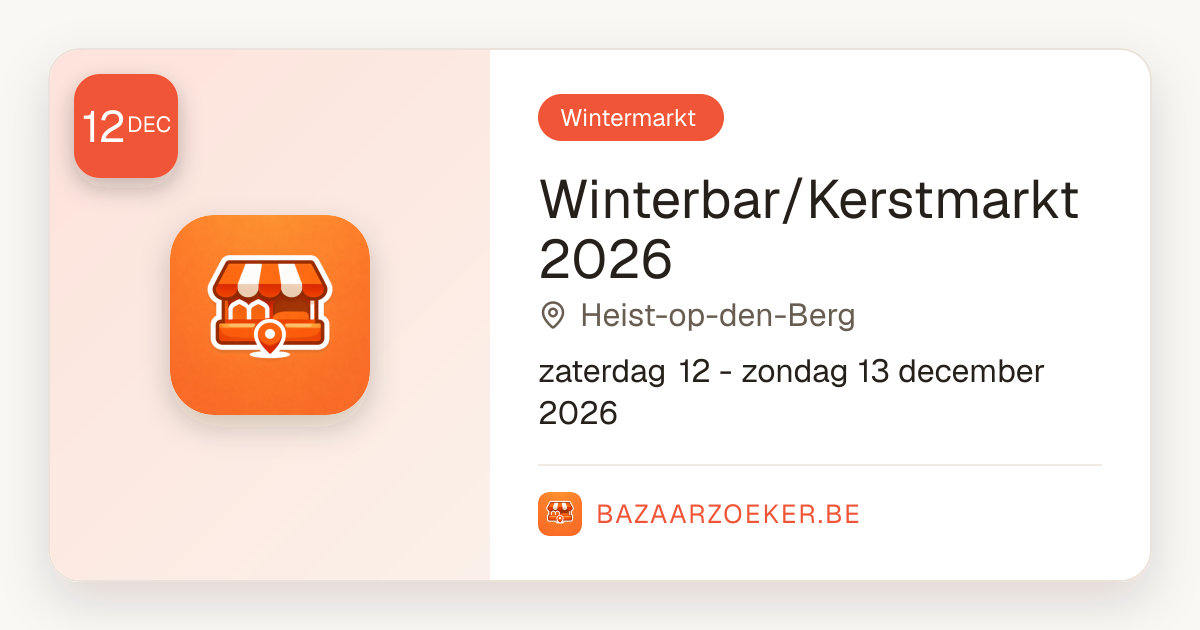 Winterbar/Kerstmarkt 2026 — Heist-op-den-Berg · Bazaarzoeker